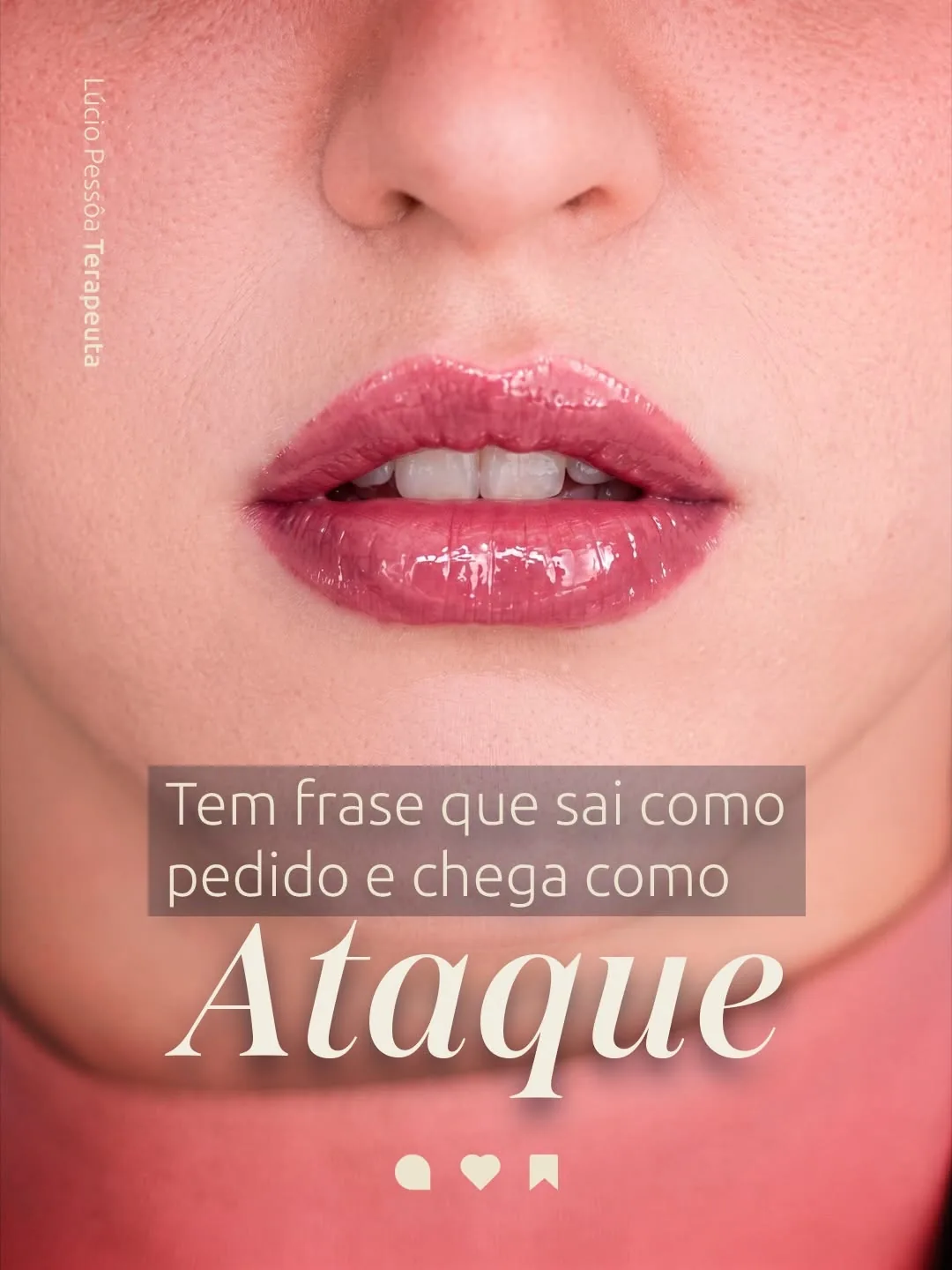Capa do carrossel “Tem frase que sai como pedido e chega como ataque”, publicado no Instagram de Lúcio Pessôa